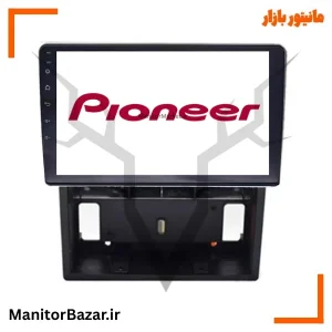 مانیتور اندروید پایونیر سمند سورن