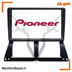 مانیتور اندروید پایونیر تیبا و تیبا ۲
