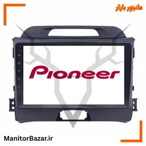 مانیتور اندروید پایونیر کیا اسپورتیج ۲۰۱۱ تا ۲۰۱۵ | با قاب فابریک
