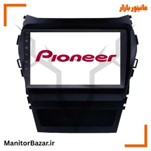 مانیتور اندروید پایونیر هیوندای ix45 | با قاب فابریک